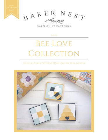 Bee Love Collection Barn Quilt Pattern